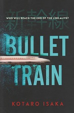 Bullet Train by Kotaro Isaka
